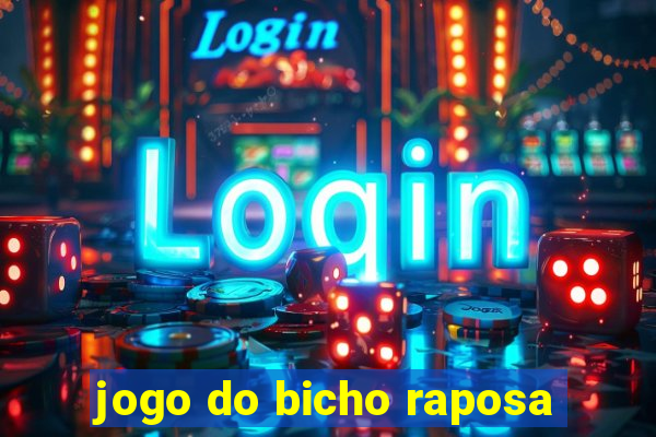 jogo do bicho raposa