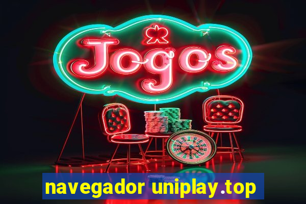 navegador uniplay.top