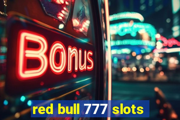 red bull 777 slots