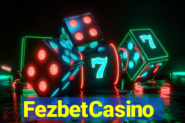 FezbetCasino