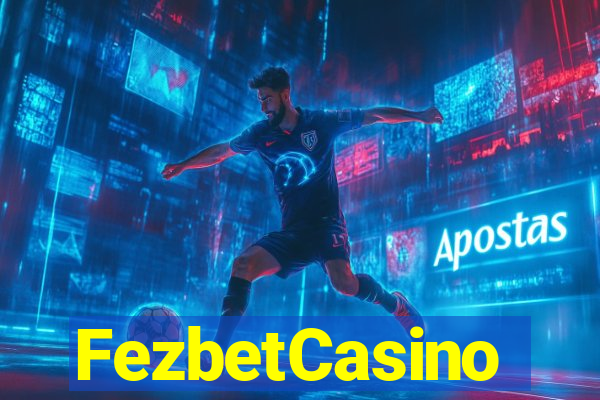 FezbetCasino