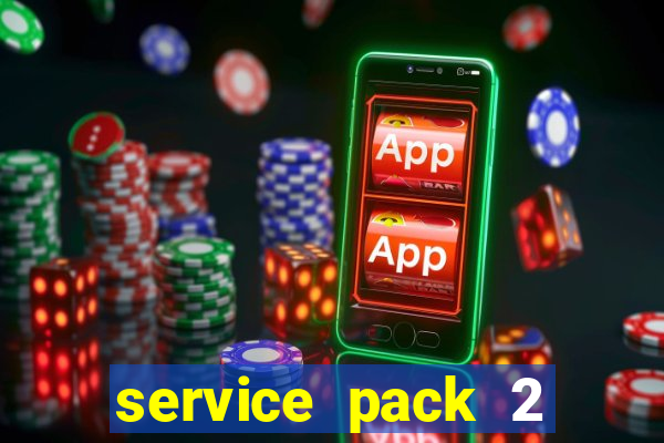 service pack 2 windows 7 64 bits download