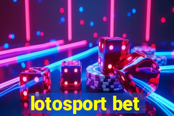 lotosport bet