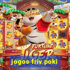 jogos friv poki