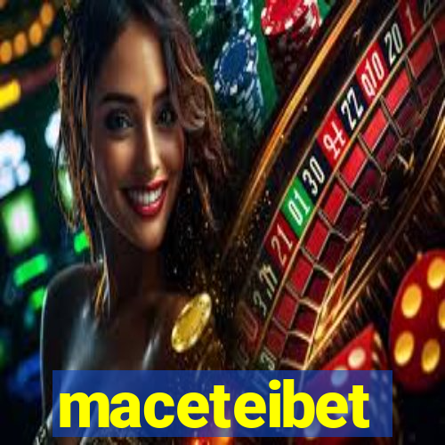 maceteibet