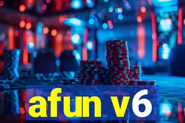 afun v6