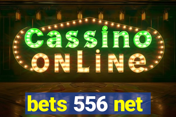 bets 556 net