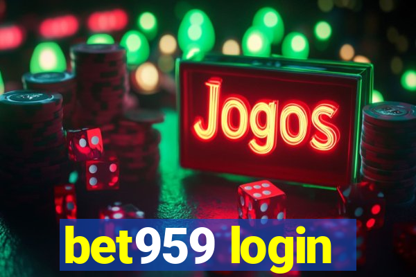 bet959 login