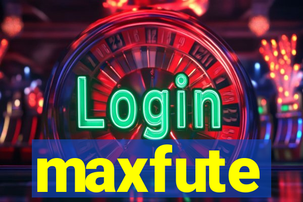 maxfute