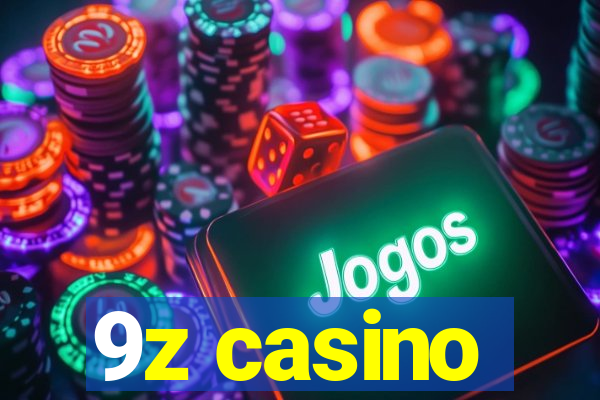 9z casino