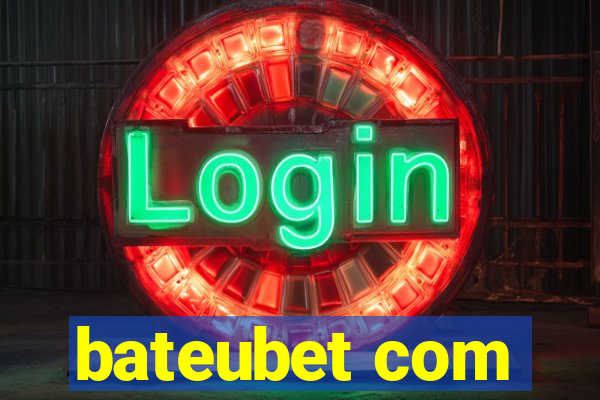 bateubet com