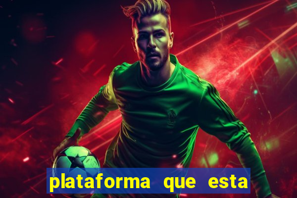 plataforma que esta pagando bem jogo do tigre