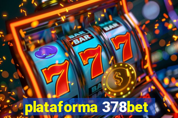 plataforma 378bet