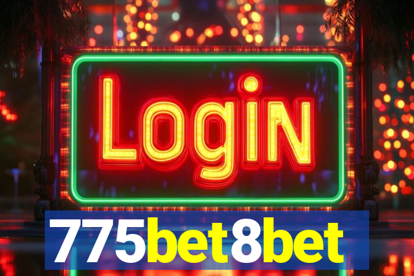 775bet8bet