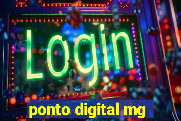 ponto digital mg