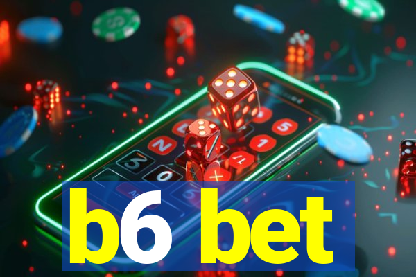 b6 bet