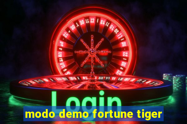 modo demo fortune tiger