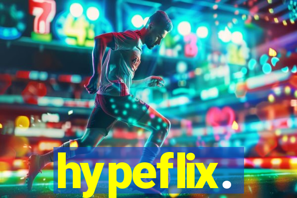 hypeflix.