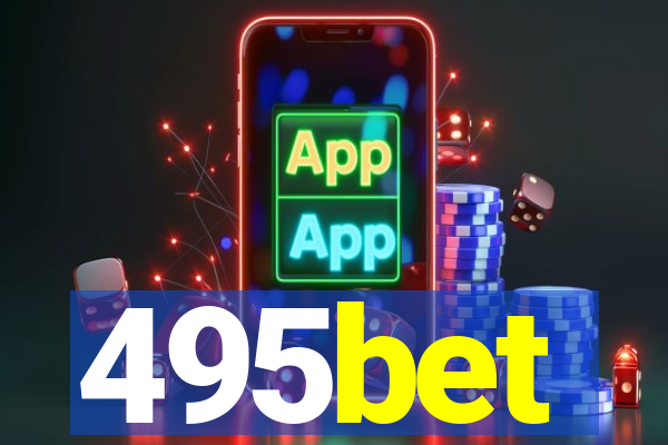 495bet