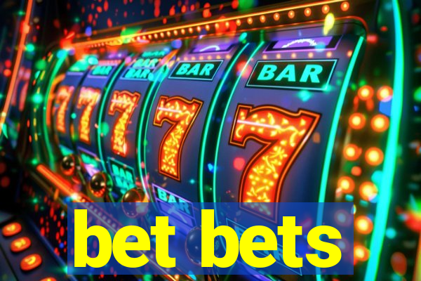 bet bets