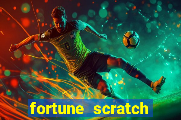 fortune scratch life paga mesmo