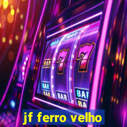 jf ferro velho