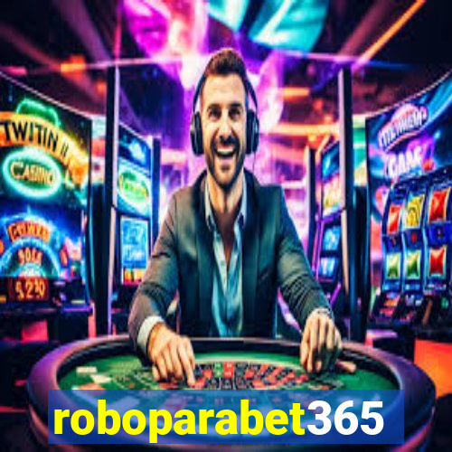 roboparabet365