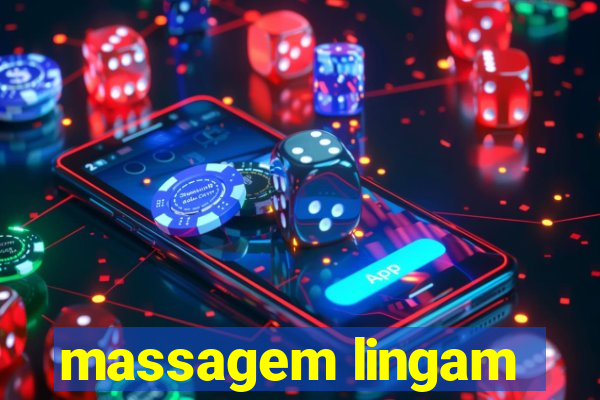 massagem lingam