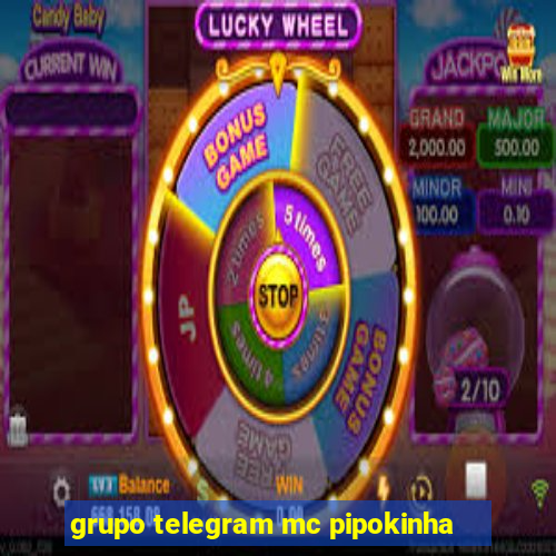 grupo telegram mc pipokinha