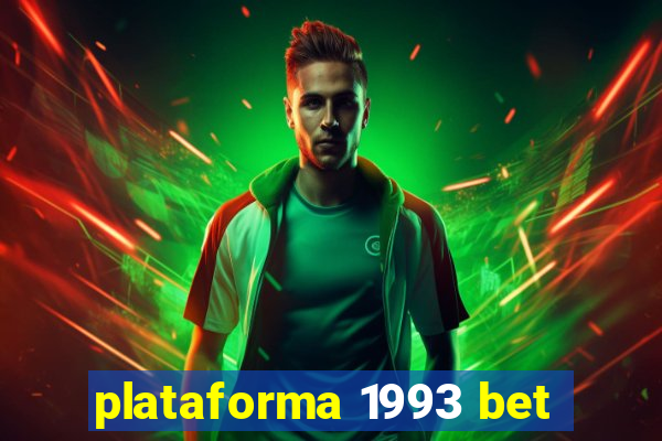 plataforma 1993 bet