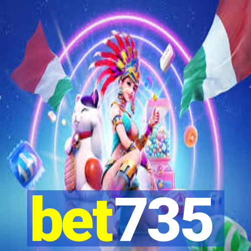 bet735