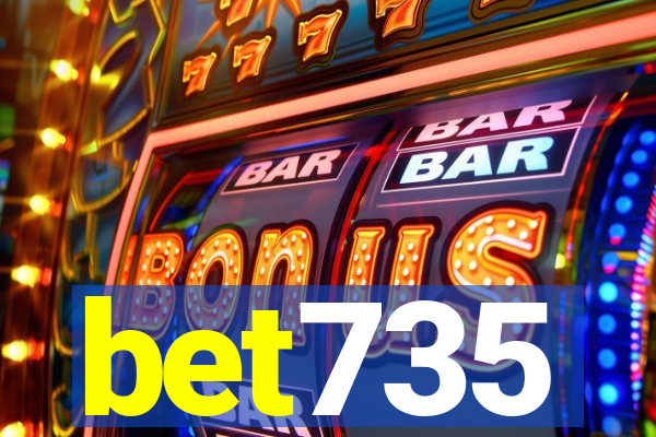 bet735