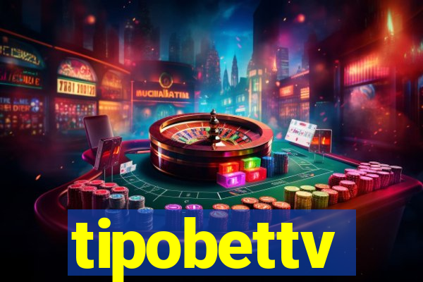 tipobettv