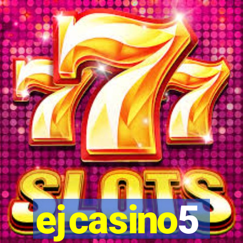 ejcasino5