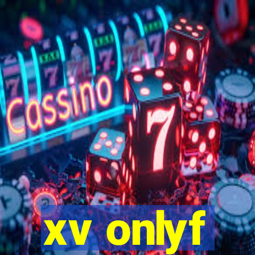 xv onlyf