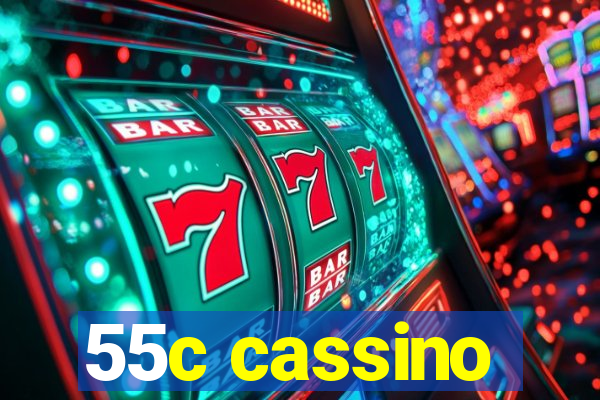 55c cassino