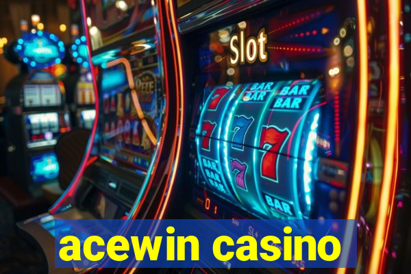 acewin casino