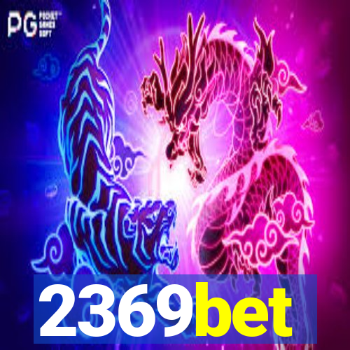 2369bet