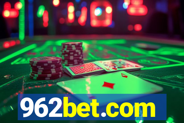 962bet.com