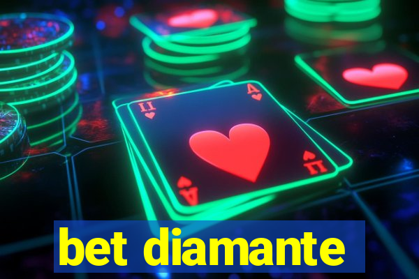 bet diamante