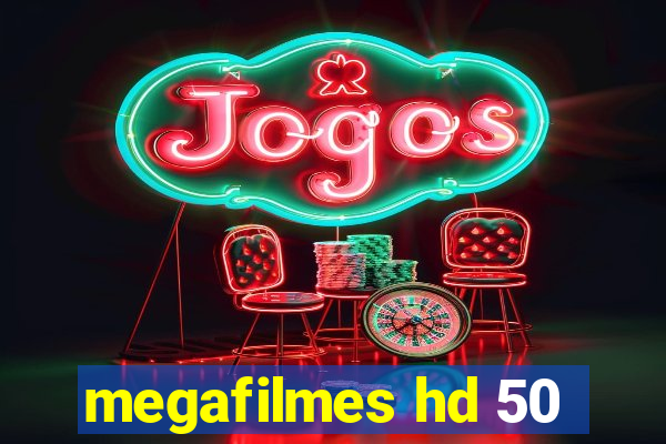 megafilmes hd 50