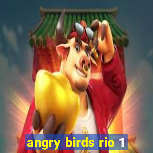 angry birds rio 1