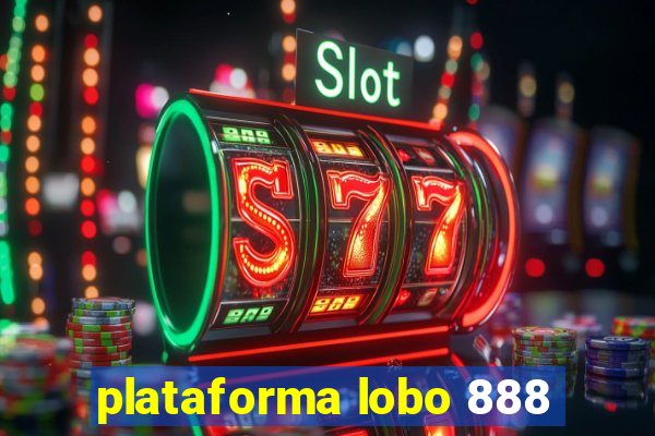 plataforma lobo 888