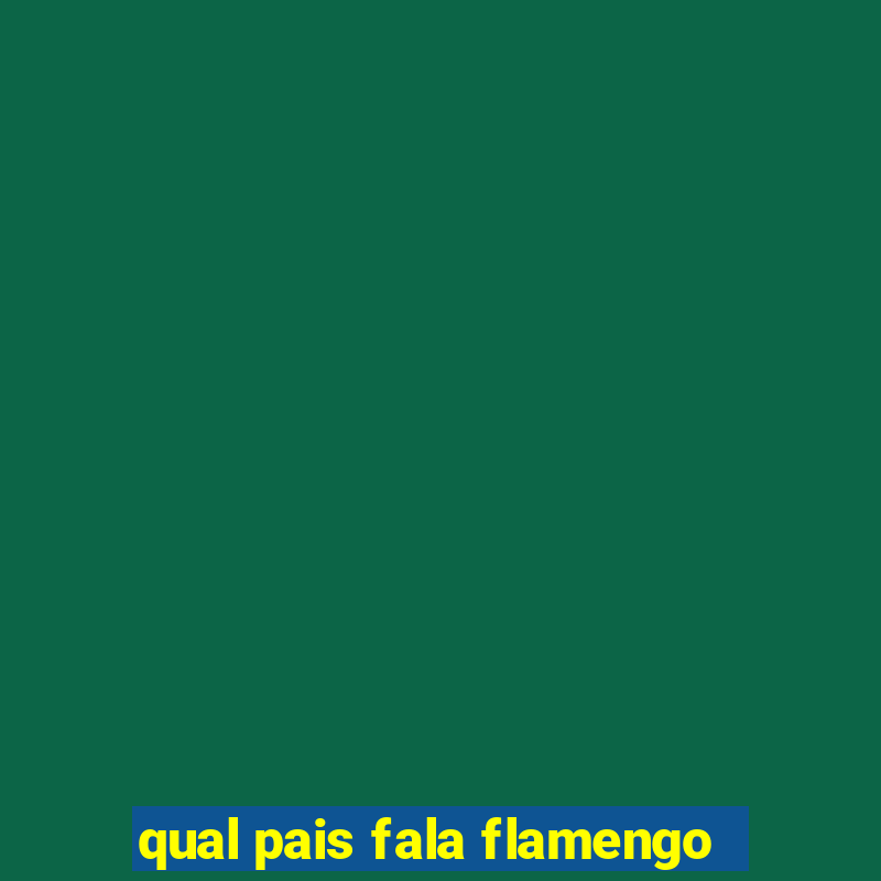 qual pais fala flamengo