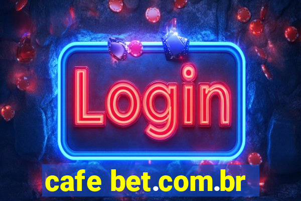 cafe bet.com.br