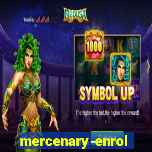 mercenary-enrollment