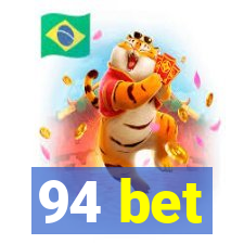 94 bet