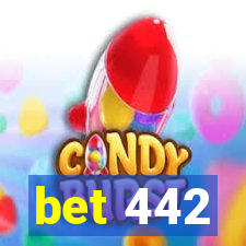 bet 442