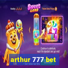 arthur 777 bet