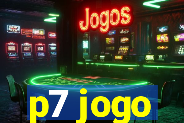 p7 jogo